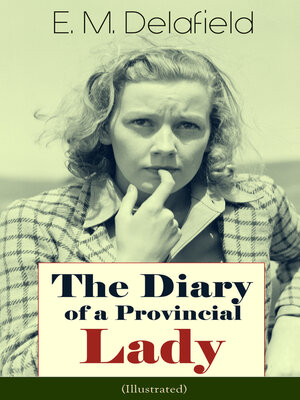 cover image of The Diary of a Provincial Lady (Illustrated)